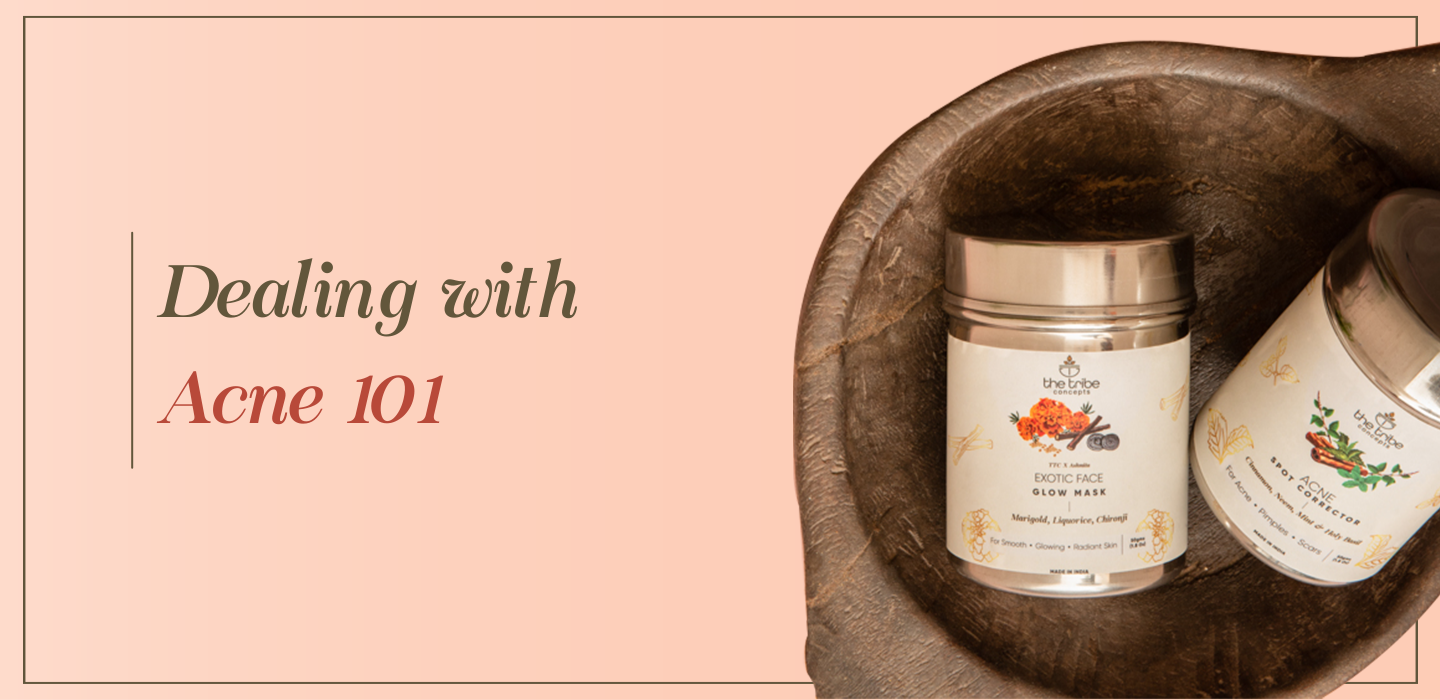 Dealing with acne 101